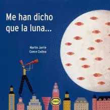 Me Han Dicho que la Luna...