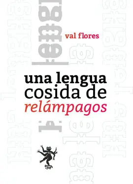 Una Lengua Cosida de Relámpagos