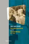 Cine Contra Espectáculo Seguido de Técnica e Ideología (1971-1972)