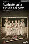 Asesinatos en la Escuela del Perro