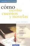 Como Escribir Cuentos y Novelas