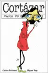 Cortazar para Principiantes