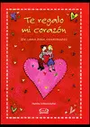 Te Regalo mi Corazón