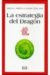 Estrategia del Dragón, la