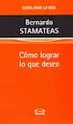Cómo Lograr lo que Deseo