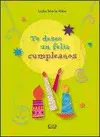 Te Deseo un Feliz Cumpleaños