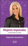 Mujeres Respetadas