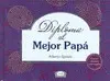 Diploma Al Mejor Papá
