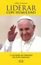 Liderar con Humildad
