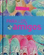 201 Mensajes para los Amigos