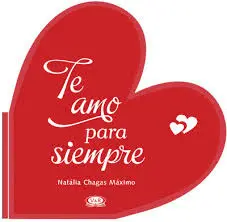 Te Amo para Siempre
