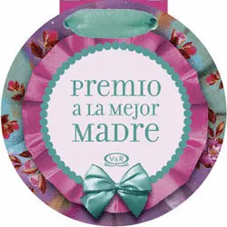 Premio a la Mejor Madre