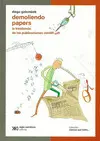 Demoliendo Papers