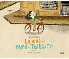 Niña que Paró el Tránsito, la