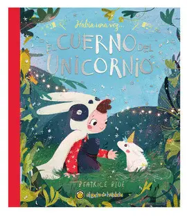 Había una Vez: el Cuerno del Unicornio