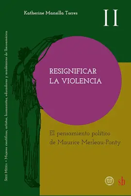 Resignificar la Violencia