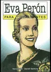 Eva Peron para Principiantes
