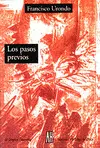 Pasos Previos, los