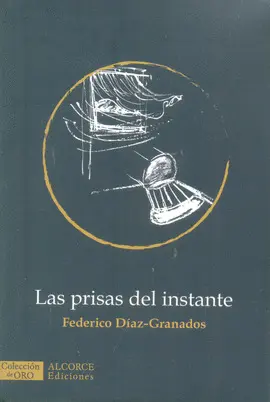 Prisas del Instante, las