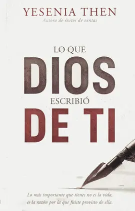 Lo que Dios Escribió de Ti