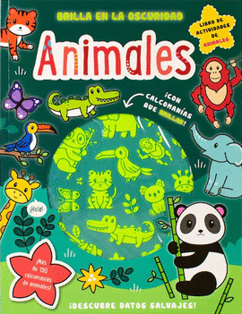 BRILLA EN LA OSCURIDAD. ANIMALES
