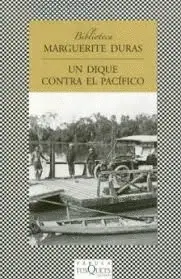 Un Dique Contra el Pacífico