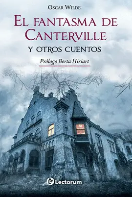 Fantasma de Canterville y Otros Cuentos, el
