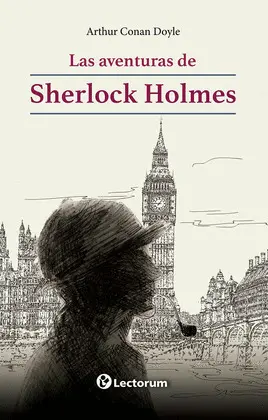 AVENTURAS DE SHERLOCK HOLMES, LAS AVENTURAS DE SHERLOCK HOLMES, LAS