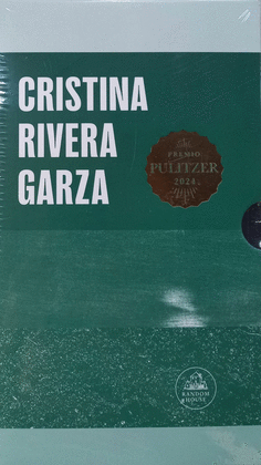 CRISTINA RIVERA GARZA: CICLO TIERRA