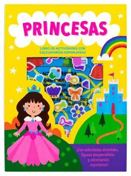 Princesas. Libro de Actividades con Calcomanías Esponjosas