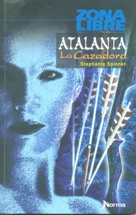 ATALANTA LA CAZADORA