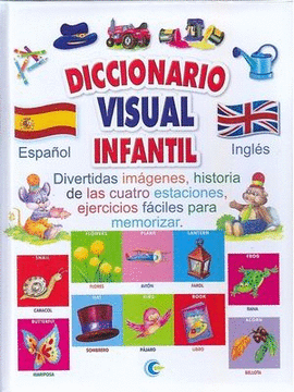DICCIONARIO VISUAL INFANTIL. ESPAÑOL-INGLÉS