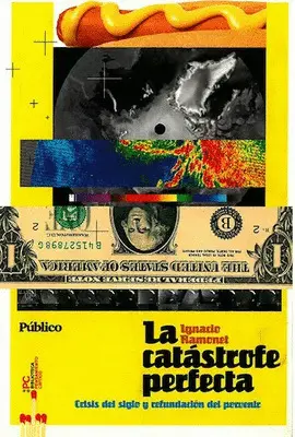 Catástrofe Perfecta, la