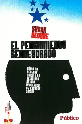 Pensamiento Secuestrado, el