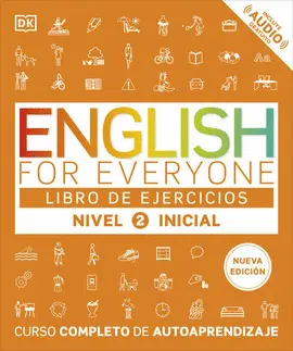 English For Everyone. Libro de Ejercicios (Nivel 2 Inicial