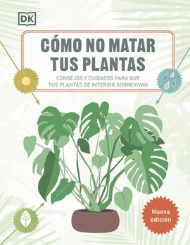 CMO NO MATAR TUS PLANTAS