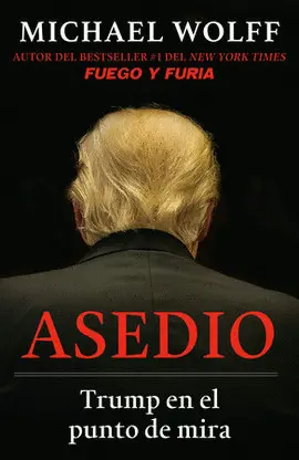ASEDIO: TRUMP EN EL PUNTO DE MIRA ASEDIO: TRUMP EN EL PUNTO DE MIRA