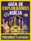 GUÍA DE EXPLORADORES DE LA BIBLIA, PERSONAS Y LUGARES