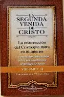 Segunda Venida de Cristo, la (Vol. Ii)