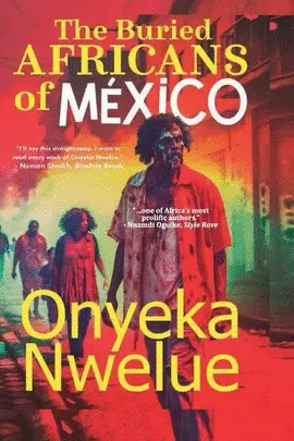 Buried Africans Of México, The