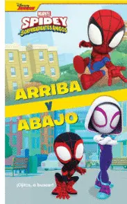 Marvel Spidey. Arriba y Abajo