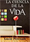 Ciencia de la Vida, la