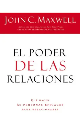Poder de las Relaciones, el