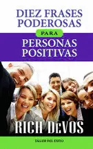Diez Frases Poderosas para Personas Positivas