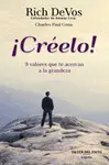 ¡Créelo!