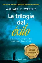 Trilogía del Éxito, la