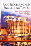 FOOD PROCESSING AND ENGINEERING TOPICS