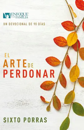 ARTE DE PERDONAR, EL