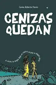 CENIZAS QUEDAN