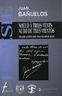 NUDO DE TRES VIENTOS / NOEUD À TROIS VENTS